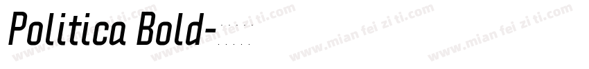 Politica Bold字体转换